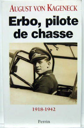 Couverture de ERBO, PILOTE DE CHASSE - 1918-1942