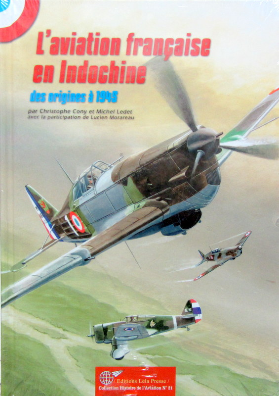 Couverture de L'AVIATION FRANCAISE EN INDOCHINE DES ORIGINES A 1945