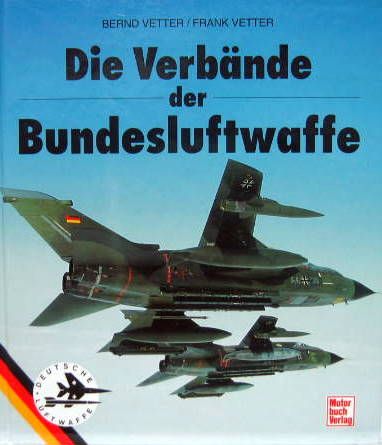 Couverture de DIE VERBÄNDE DER BUNDESLUFTWAFFE