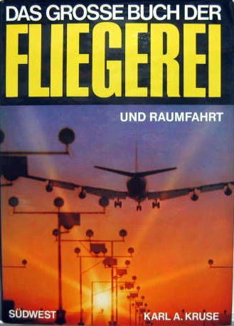 Couverture de DAS GROSSE BUCH DER FLIEGEREI UND RAUMFAHRT