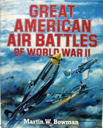 Couverture de GREAT AMERICAN AIR BATTLES IN WORLD WAR II
