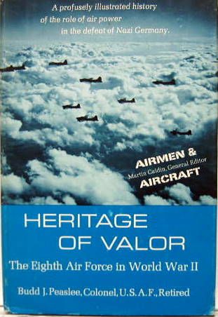 Couverture de HERITAGE OF VALOR - THE EIGHTH AIR FORCE IN WORLD WAR II