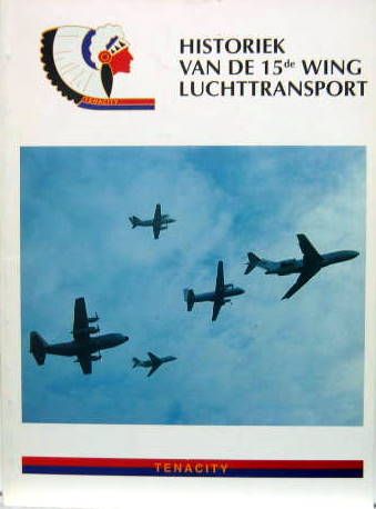 Couverture de HISTORIEK VAN DE 15de WING LUCHTTRANSPORT