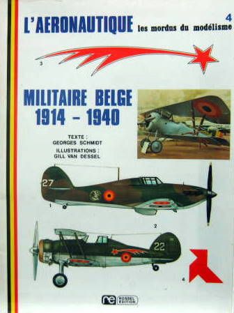 Couverture de MILITAIRE BELGE - L'AERONAUTIQUE - LES MORDUS DU MODELISME N°4