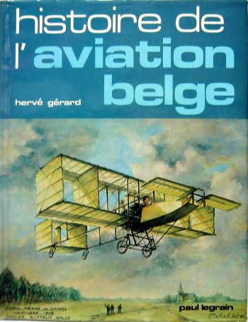 Couverture de HISTOIRE DE L'AVIATION BELGE