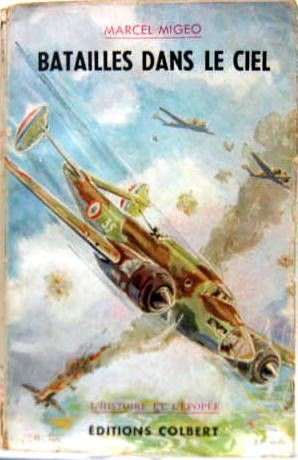 Couverture de BATAILLES DANS LE CIELDE MARCEL MIGO