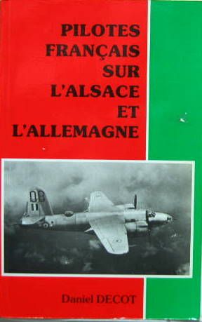 Couverture de PILOTES FRANCAIS SUR L'ALSACE ET L'ALLEMAGNE
