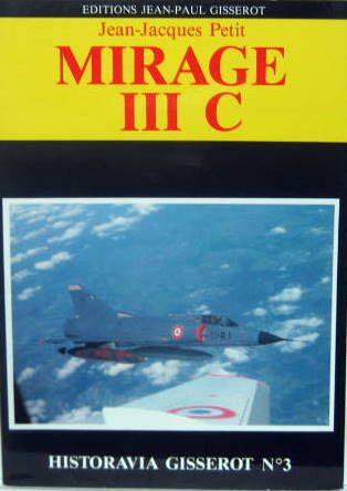 Couverture de MIRAGE III C - HISTORAVIA GISSEROT N°3