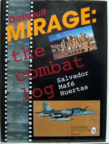 Couverture de DASSAULT MIRAGE - THE COMBAT LOG