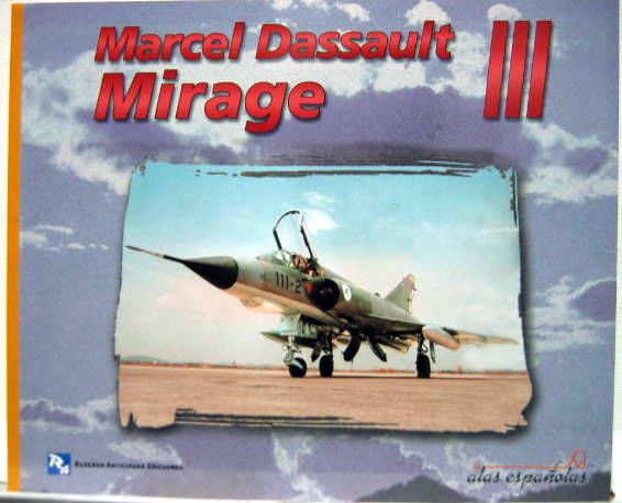Couverture de MARCEL DASSAULT MIRAGE III
