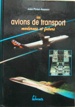 Couverture de LES AVIONS DE TRANSPORT MODERNES ET FUTURS DE A.P.ARMANDY