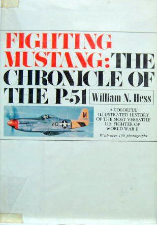 Couverture de FIGHTING MUSTANG THE CHRONICLE 
OF THE P 51