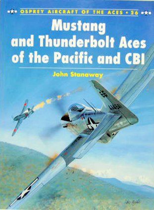 Couverture de MUSTANG aAND THUNDERBOLT ACES 
PACIFIC AND CBIOF THE