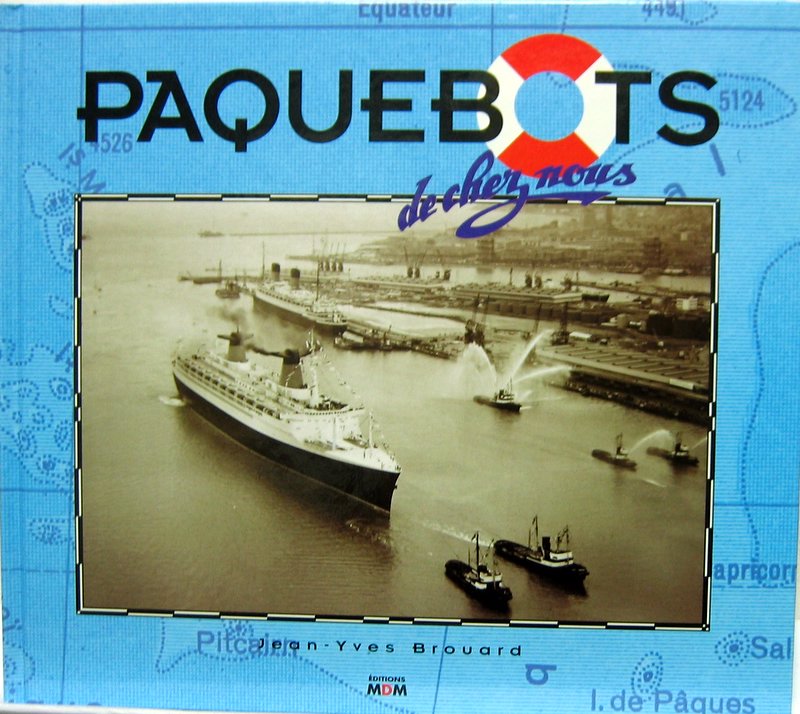 Couverture de PAQUEBOTS DE CHEZ NOUS