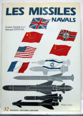 Couverture de LES MISSILES NAVALS DE B.ESTIVAL CHEZ DOCAVIA