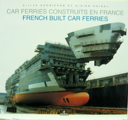 Couverture de CARS FERRIES CONSTRUITS EN FRANCE EN FRANCAIS ET ANGLAIS