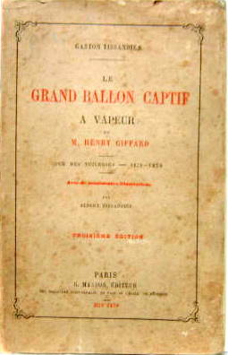 Couverture de 1879 LE GRAND BALLON CAPTIF A VAPEUR DE H.GIFFARD AVEC DE NOMBREUSES ILLUSTRATIONS