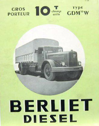 Couverture de BERLIET GROS PORTEUR GDM 10 W 1949