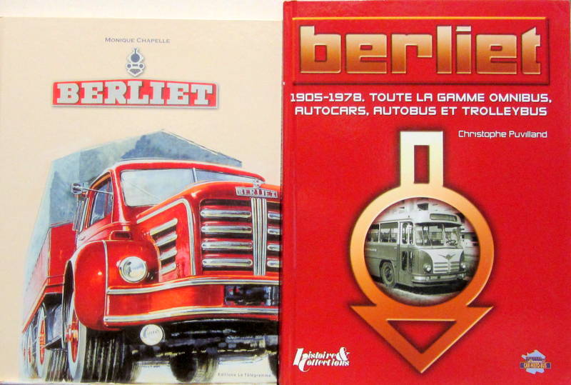 Couverture de BERLIET 1905-1978 TOUTE LA GAMME - DE M.CHAPELLE