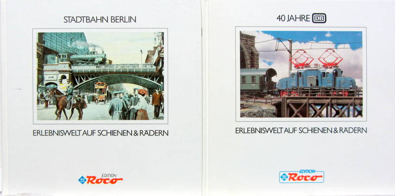 Couverture de 40 JAHRE DB ERLEBNISWELT AUF SCHIENEN AND RADERN - STADTBAHN BERLIN