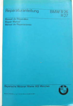 Couverture de 1966-8 BMW R26 R27 MANUEL DE REPARATION EN ALLEMAND FRANCAIS ANGLAIS  ESPAGNOL EN PHOTOCOPIES RELLIEE
