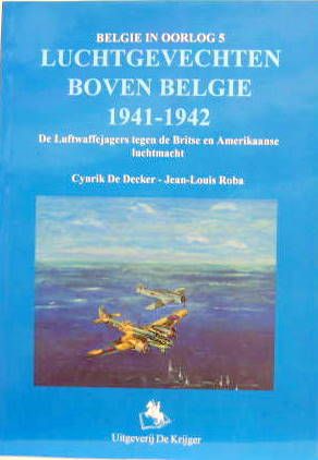 Couverture de LUCHTGEVECHTEN BOVEN BELGIE 1941-1942