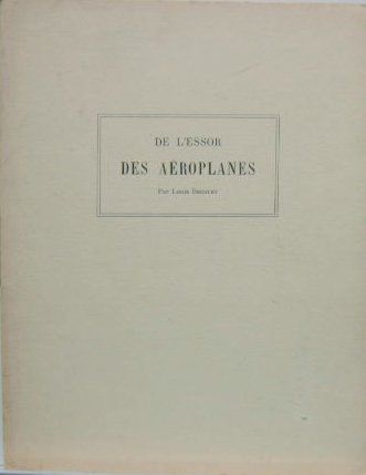 Couverture de 1908 LOUIS BREGUET
DE L'ESSOR DES AEROPLANES