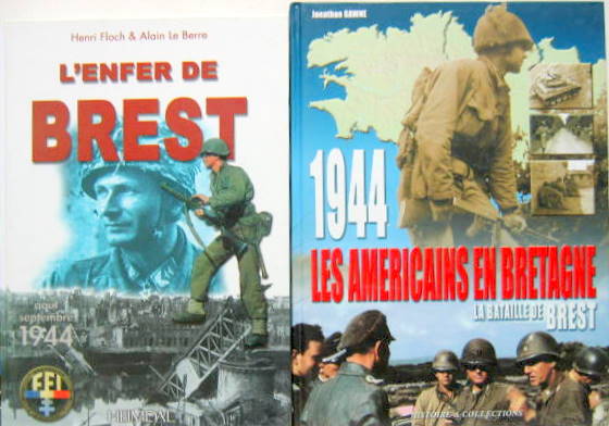 Couverture de L'ENFERT DE BREST AOUT SEPTEMBRE - LES AMERICAINS EN BRETAGNE LA BATAILLE DE BREST