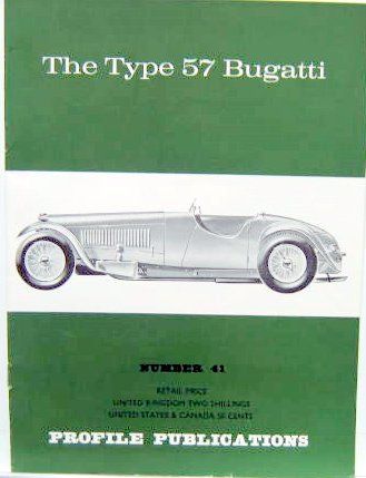 Couverture de THE TYPE 57 BUGATTI - PROFILE PUBLICATION N° 41