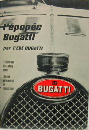 Couverture de L'EPOPEE BUGATTI DE L'EBE BUGATTI