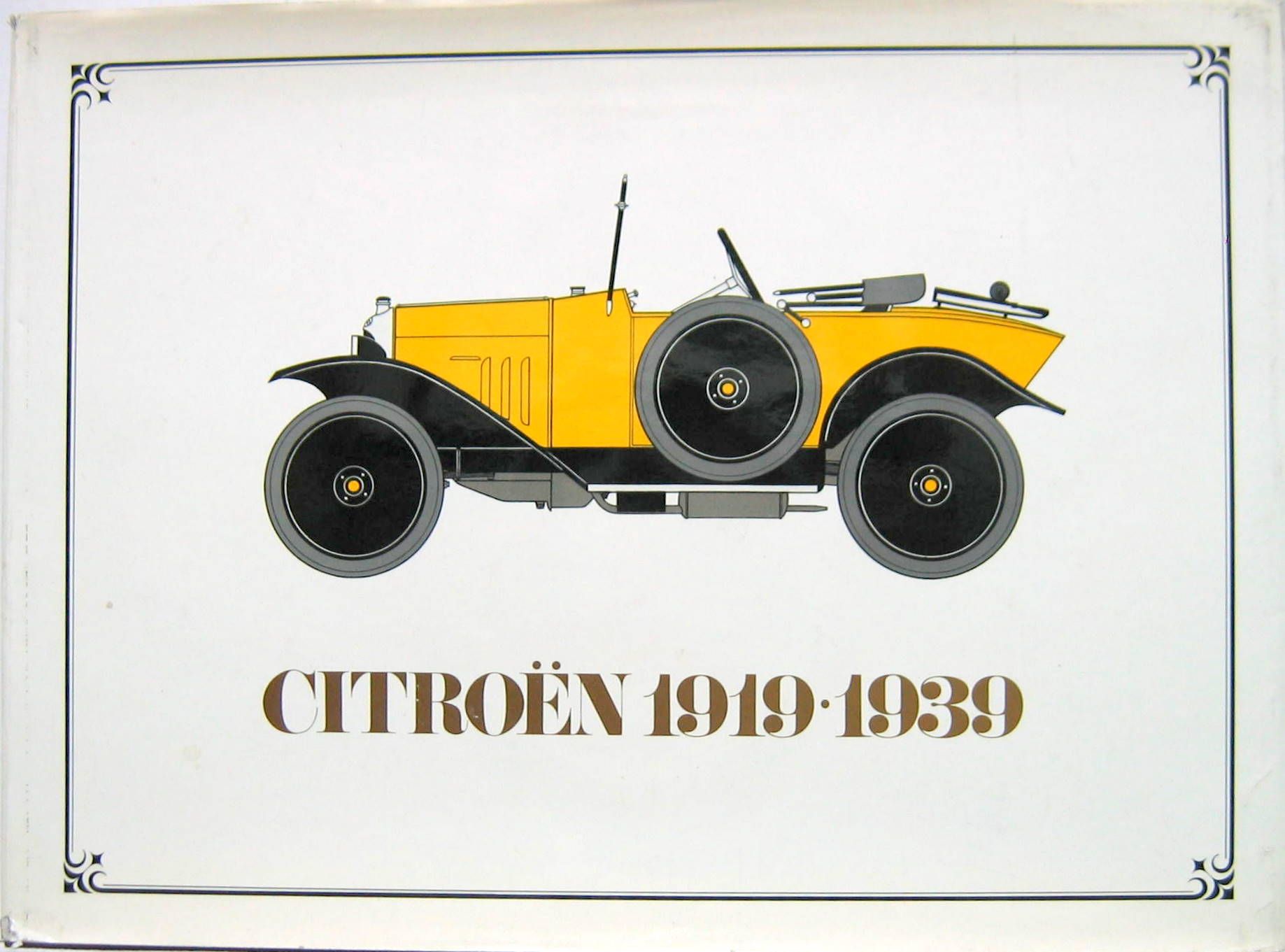 Couverture de CITROEN 1919-1939 AVEC PLANCHES DES VOITURES