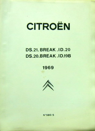 Couverture de 1971 CITROEN DS 21 INJECTION DS SERIE FA FB AIDE MEMOIRE TECHNIQUE N° 589/6 EN 5 LANGUES 
REVUE TECHNIQUE