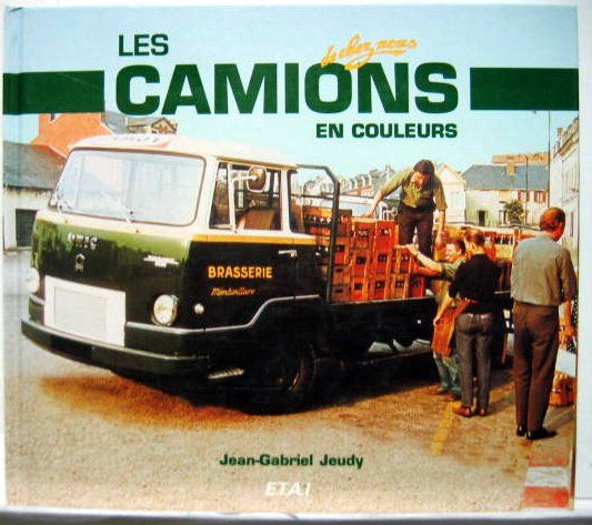 Couverture de 1996 LES CAMIONS DE CHEZ NOUS EN COULEURS
