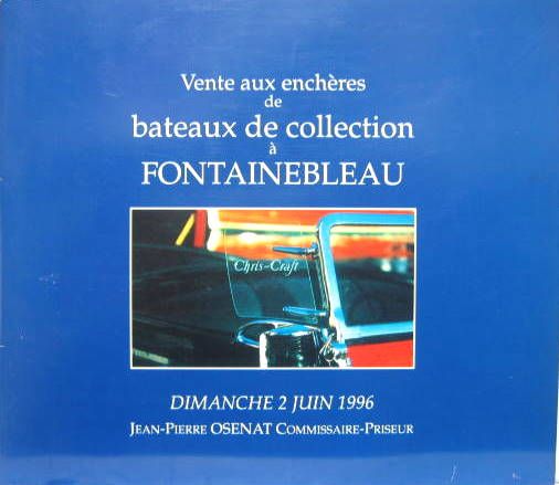 Couverture de CATALOGUE DE VENTES AUX ENCHÈRES DE BATEAUX DE COLLECTION A FONTAINEBLEAU - DIMANCHE 2 JUIN 1996