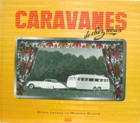 Couverture de CARAVANES DE CHEZ NOUS