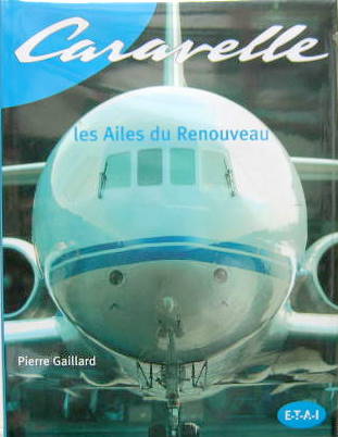 Couverture de CARAVELLE LES AILES DU RENOUVEAU DE P.GAILLARD
