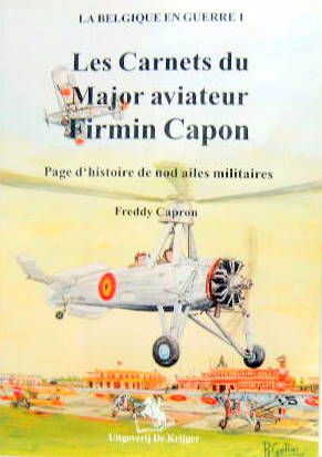 Couverture de LES CARNETS DU MAJOR AVIATEUR FIRMIN CAPON