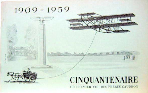 Couverture de CINQUANTENAIRE DU PREMIER VOL DES FRERES CAUDRON 1909-1959