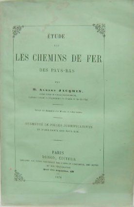 Couverture de ETUDE DES CHEMINS DE FER DES PAYS BAS 1878