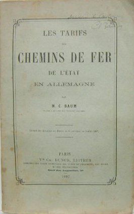 Couverture de CHEMIN DE FER LES TARIFS DE L'ETAT EN ALLEMAGNE 1887