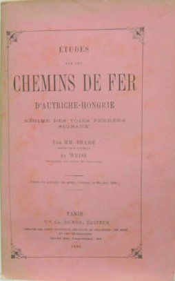 Couverture de ETUDE SUR LES CHEMINS DE FER D'AUTRICHE HONGRIE 1886