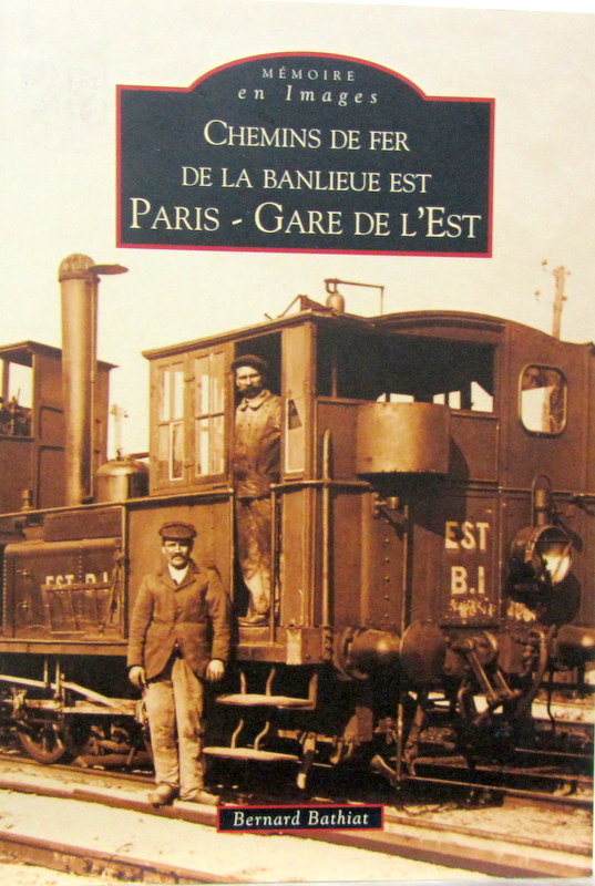 Couverture de CHEMIN DE FER DE LA BANLIEUE EST PARIS GARE DE L'EST