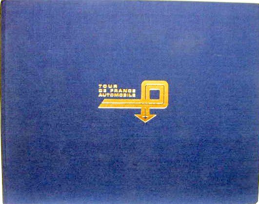 Couverture de TOUR DE FRANCE AUTO 1951-1975
XX ANNIVERSAIRE