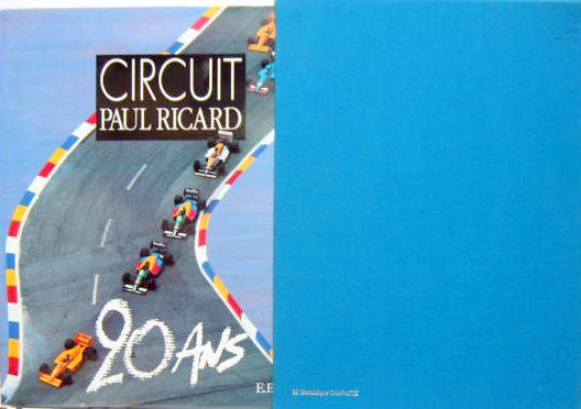 Couverture de CIRCUIT PAUL RICARD 20 ANS