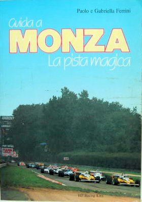 Couverture de GUIDA A MONZA
LA PISTA MAGICA