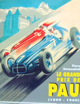 Couverture de LE GRAND PRIX DE PAU 1899-1960