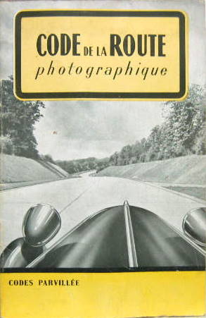 Couverture de CODE DE LA ROUTE PARVILLEE AVEC DES TRACTIONS EN 1950