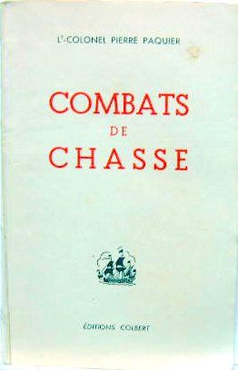 Couverture de Lt Col P.PAQUIER COMBATS DE CHASSE