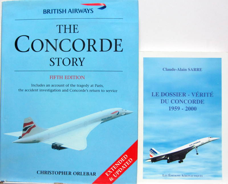 Couverture de THE CONCORDE STORY EN ANGLAIS LE DOSSIER VERITE DU CONCORDE 1959-2000