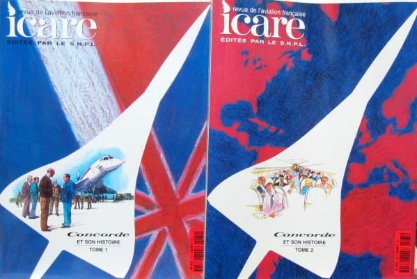Couverture de CONCORDE ET SON HISTOIRE 2 VOLUMES DE LA REVUE ICARE EN 1998